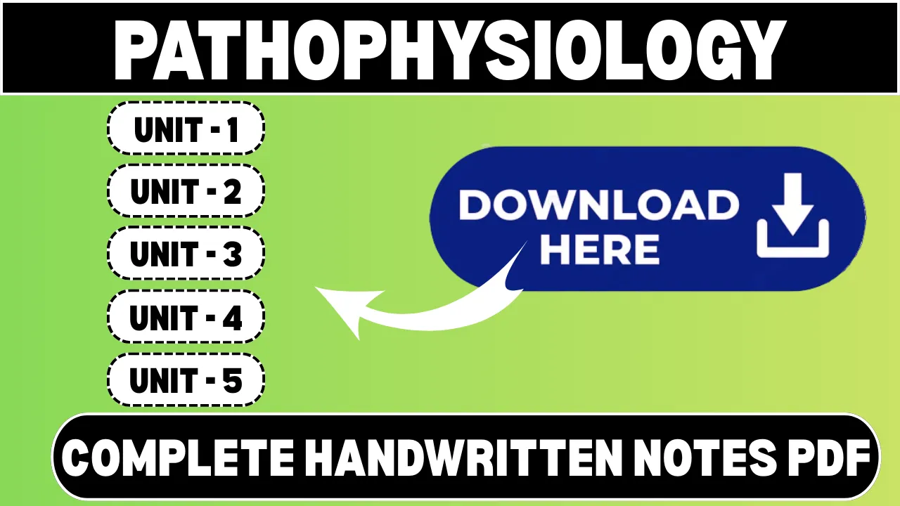 Pathophysiology Notes