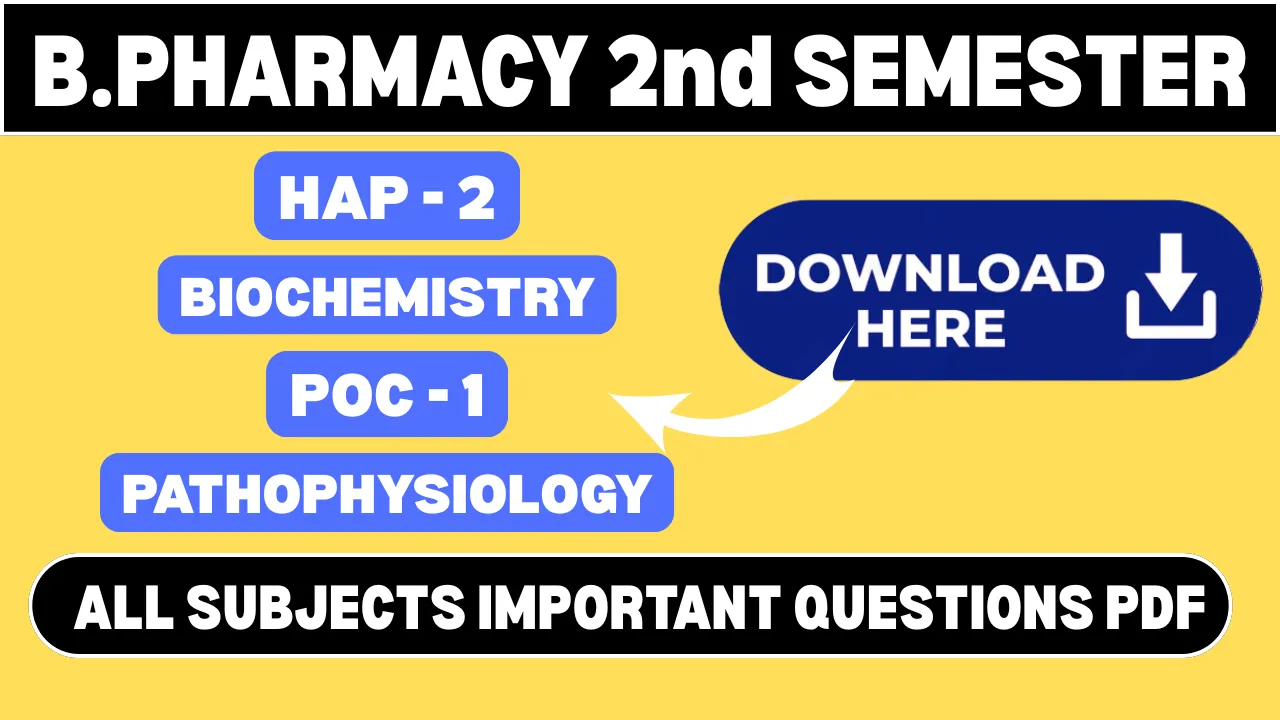 B. Pharmacy 2nd Semester Important Questions