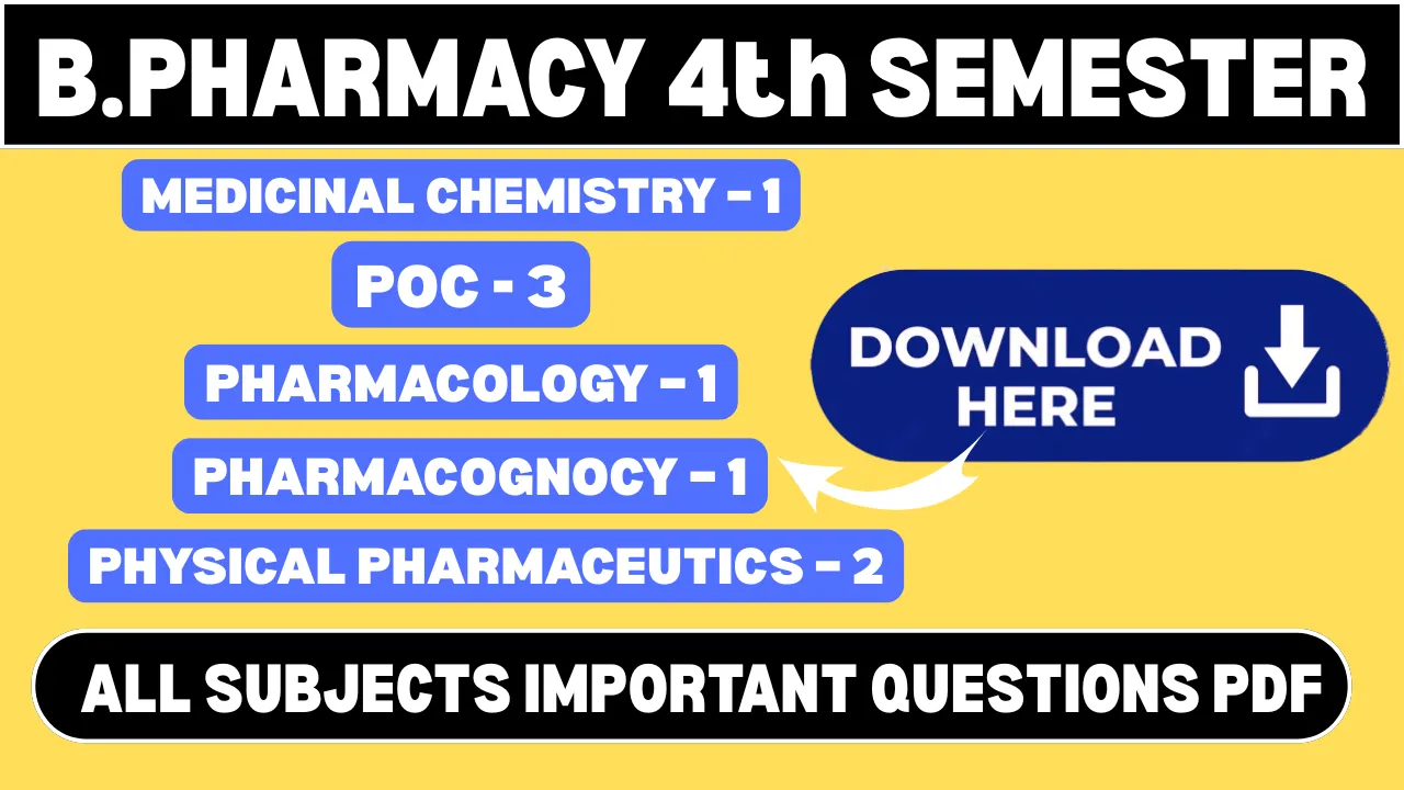B. Pharmacy 4th Semester Important Questions