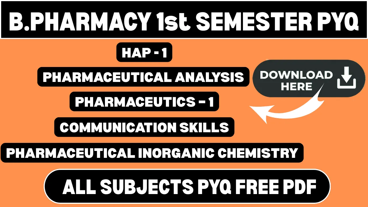 B. Pharm 1st Semester Previous Year Question Papers