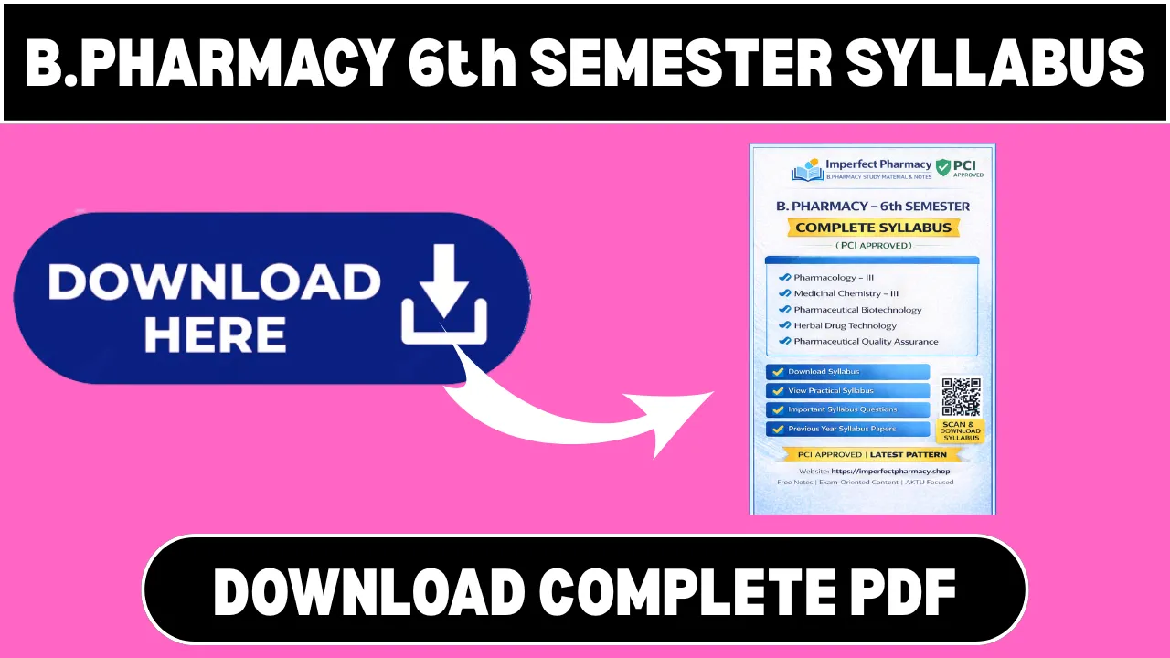 B. Pharmacy 6th Semester Syllabus