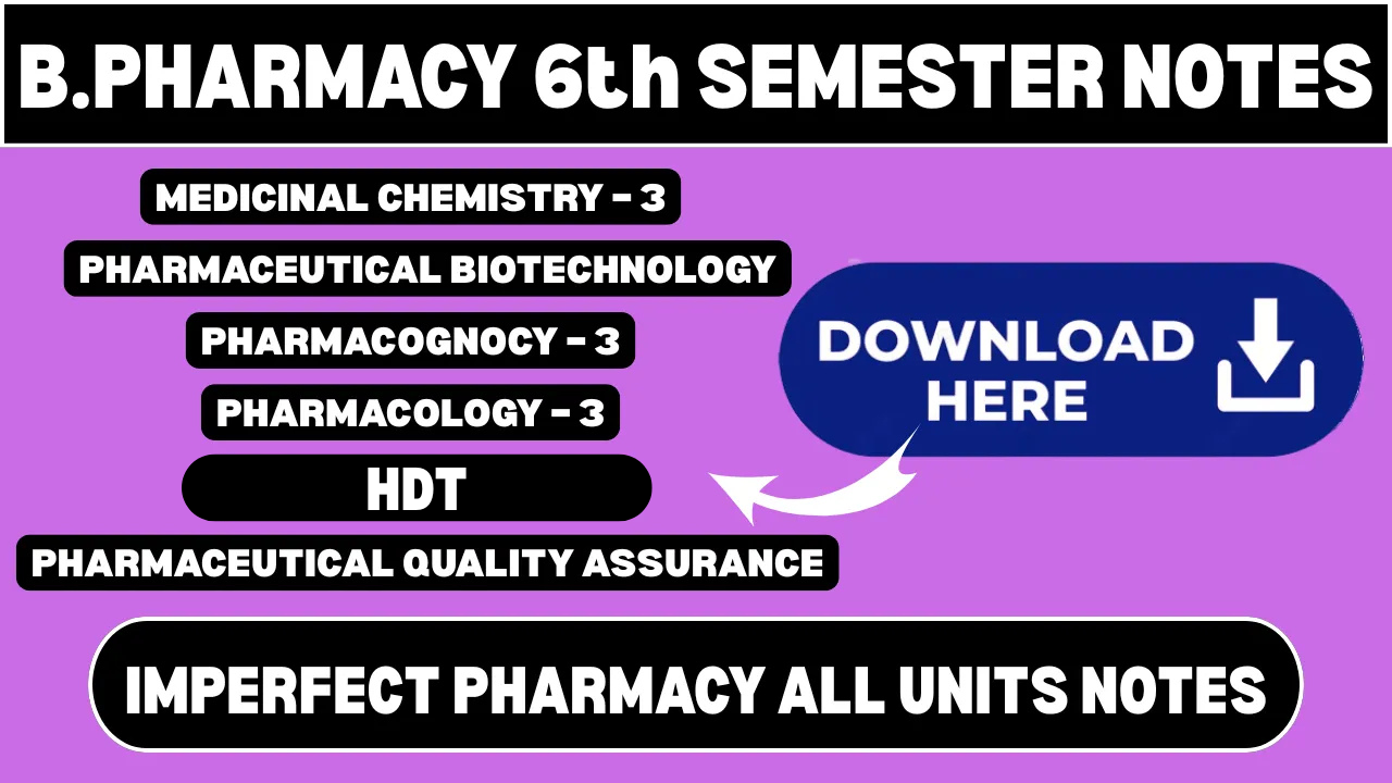 B. Pharmacy 6th Semester