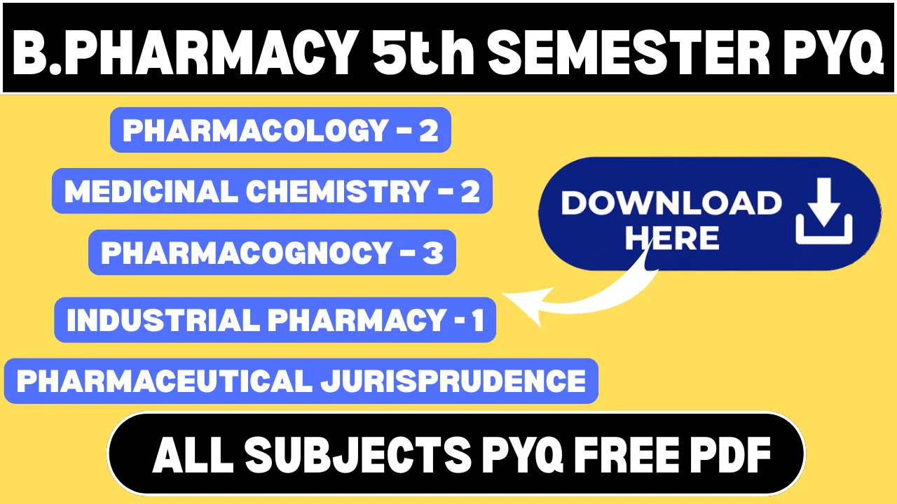 B. Pharm 5th Semester Previous Year Question Papers