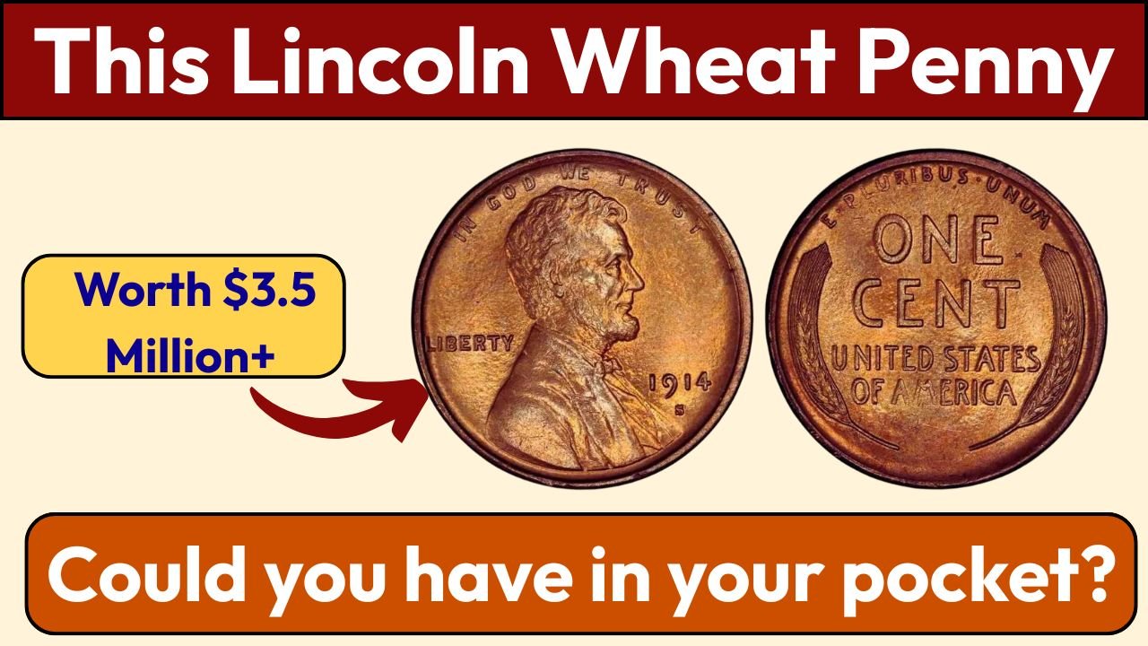 This Lincoln Wheat Penny Could Be Worth $3.5 Million