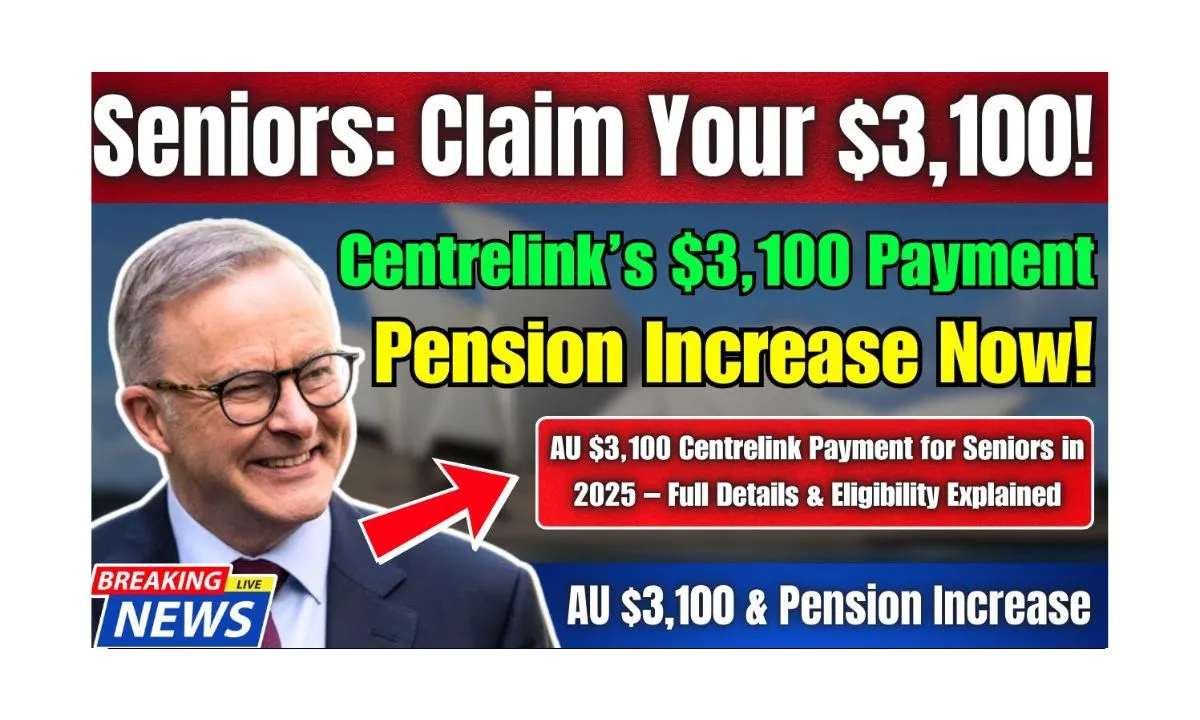 $3100 Centrelink Payment Coming for These Seniors