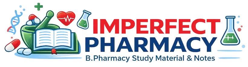 Pharmacology 3 Notes | B. Pharmacy 6th Semester Imperfect Pharmacy ...